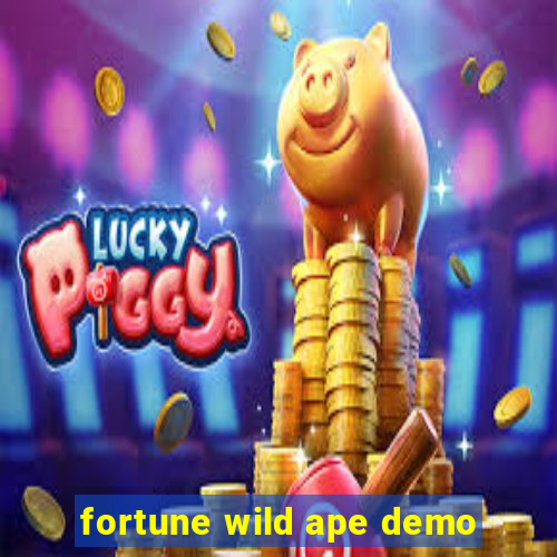 fortune wild ape demo